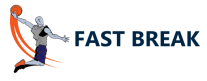 FAST BREAK